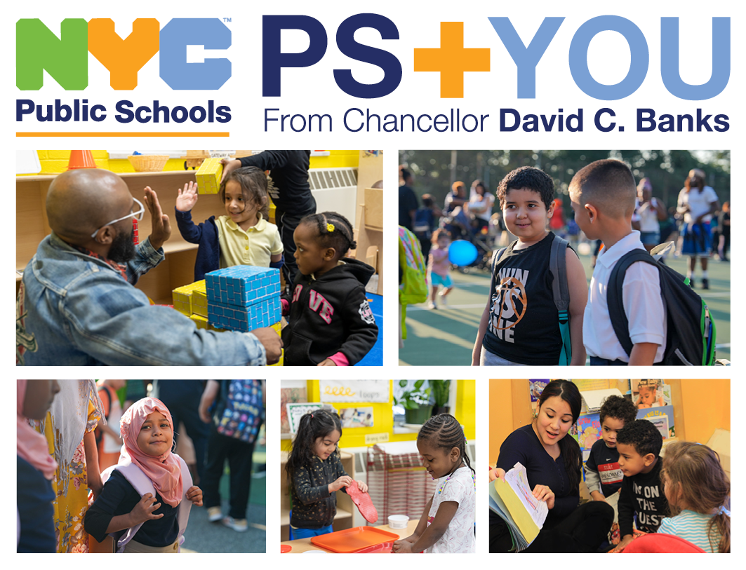PS + You from Chancellor David C. Banks, focused on 3-K, Pre-K, and Kindergarten enrollment. Banner images show young students at school.